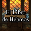 El Libro de Hebreos cover art